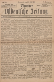 Thorner Ostdeutsche Zeitung. Jg.28, № 168 (20 Juli 1901) + dod.