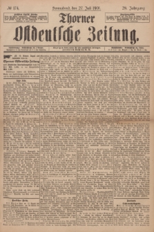 Thorner Ostdeutsche Zeitung. Jg.28, № 174 (27 Juli 1901) + dod.