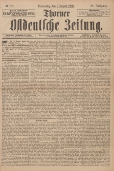 Thorner Ostdeutsche Zeitung. Jg.28, № 178 (1 August 1901) + dod.