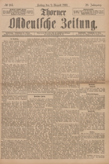 Thorner Ostdeutsche Zeitung. Jg.28, № 185 (9 August 1901) + dod.