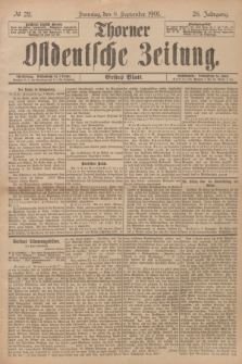 Thorner Ostdeutsche Zeitung. Jg.28, № 211 (8 September 1901) - Erstes Blatt