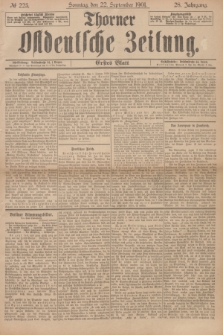 Thorner Ostdeutsche Zeitung. Jg.28, № 223 (22 September 1901) - Erstes Blatt