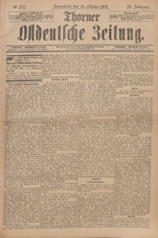 Thorner Ostdeutsche Zeitung. Jg.28, № 252 (26 Oktober 1901) + dod.