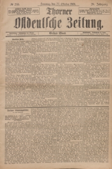 Thorner Ostdeutsche Zeitung. Jg.28, № 253 (27 Oktober 1901) - Erstes Blatt