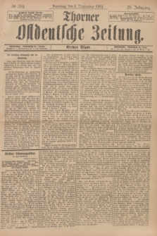 Thorner Ostdeutsche Zeitung. Jg.28, № 259 (3 November 1901) - Erstes Blatt + dod.