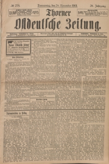 Thorner Ostdeutsche Zeitung. Jg.28, № 279 (28 November 1901) + dod.