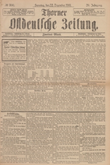 Thorner Ostdeutsche Zeitung. Jg.28, № 300 (22 Dezember 1901) - Zweites Blatt