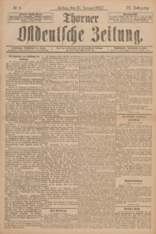 Thorner Ostdeutsche Zeitung. Jg.29, № 8 (10 Januar 1902) + dod.