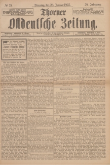 Thorner Ostdeutsche Zeitung. Jg.29, № 23 (28 Januar 1902) + dod.