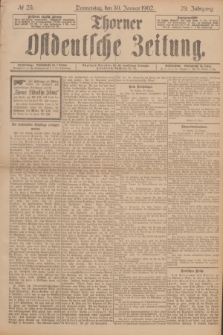 Thorner Ostdeutsche Zeitung. Jg.29, № 25 (30 Januar 1902) + dod.