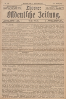 Thorner Ostdeutsche Zeitung. Jg.29, № 28 (2 Februar 1902) - Erstes Blatt