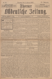 Thorner Ostdeutsche Zeitung. Jg.29, № 29 (4 Februar 1902) + dod.