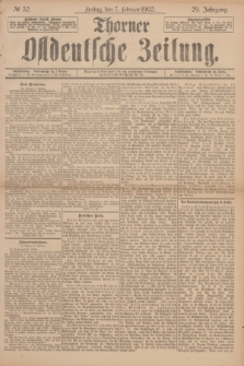 Thorner Ostdeutsche Zeitung. Jg.29, № 32 (7 Februar 1902) + dod.