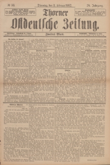 Thorner Ostdeutsche Zeitung. Jg.29, № 35 (11 Februar 1902) - Zweites Blatt + dod.