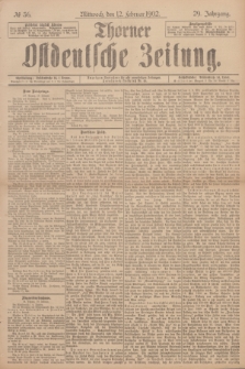 Thorner Ostdeutsche Zeitung. Jg.29, № 36 (12 Februar 1902) + dod.