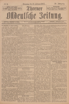 Thorner Ostdeutsche Zeitung. Jg.29, № 41 (18 Februar 1902) + dod.