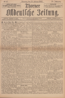 Thorner Ostdeutsche Zeitung. Jg.29, № 47 (25 Februar 1902) + dod.