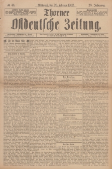 Thorner Ostdeutsche Zeitung. Jg.29, № 48 (26 Februar 1902) + dod.