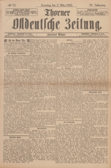 Thorner Ostdeutsche Zeitung. Jg.29, № 52 (2 März 1902) - Zweites Blatt + dod.