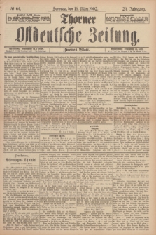 Thorner Ostdeutsche Zeitung. Jg.29, № 64 (16 März 1902) - Zweites Blatt + dod.