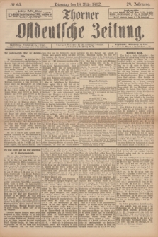 Thorner Ostdeutsche Zeitung. Jg.29, № 65 (18 März 1902) + dod.