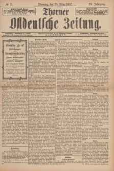 Thorner Ostdeutsche Zeitung. Jg.29, № 71 (25 März 1902) + dod.