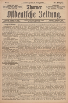 Thorner Ostdeutsche Zeitung. Jg.29, № 72 (26 März 1902) + dod.