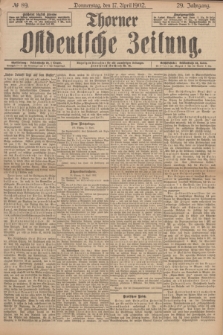 Thorner Ostdeutsche Zeitung. Jg.29, № 89 (17 April 1902) + dod.