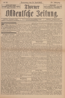 Thorner Ostdeutsche Zeitung. Jg.29, № 95 (24 April 1902) + dod.