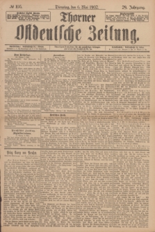 Thorner Ostdeutsche Zeitung. Jg.29, № 105 (6 Mai 1902) + dod.