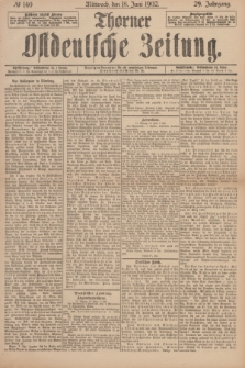 Thorner Ostdeutsche Zeitung. Jg.29, № 140 (18 Juni 1902) + dod.