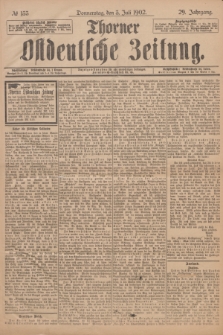 Thorner Ostdeutsche Zeitung. Jg.29, № 153 (3 Juli 1902) + dod.