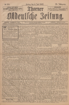 Thorner Ostdeutsche Zeitung. Jg.29, № 154 (4 Juli 1902) + dod.