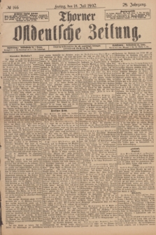 Thorner Ostdeutsche Zeitung. Jg.29, № 166 (18 Juli 1902) + dod.