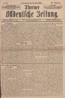 Thorner Ostdeutsche Zeitung. Jg.29, № 167 (19 Juli 1902) + dod.