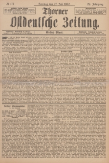 Thorner Ostdeutsche Zeitung. Jg.29, № 174 (27 Juli 1902) - Erstes Blatt