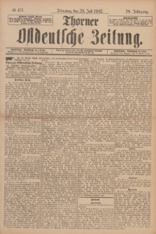 Thorner Ostdeutsche Zeitung. Jg.29, № 175 (19 Juli 1902) + dod.