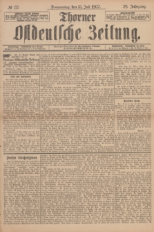 Thorner Ostdeutsche Zeitung. Jg.29, № 177 (31 Juli 1902) + dod.