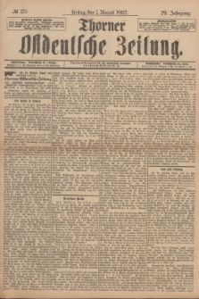Thorner Ostdeutsche Zeitung. Jg.29, № 178 (1 August 1902) + dod.
