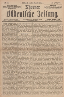 Thorner Ostdeutsche Zeitung. Jg.29, № 188 (13 August 1902) + dod.