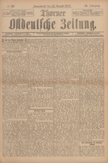 Thorner Ostdeutsche Zeitung. Jg.29, № 197 (23 August 1902) + dod.