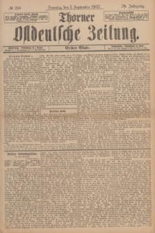 Thorner Ostdeutsche Zeitung. Jg.29, № 210 (7 September 1902) - Erstes Blatt