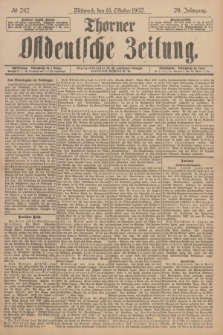 Thorner Ostdeutsche Zeitung. Jg.29, № 242 (15 Oktober 1902) + dod.
