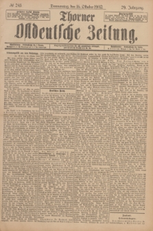 Thorner Ostdeutsche Zeitung. Jg.29, № 243 (16 Oktober 1902) + dod.
