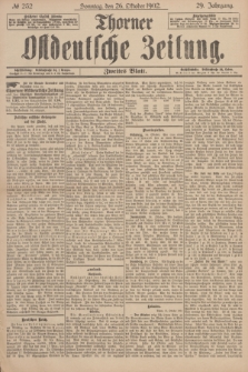 Thorner Ostdeutsche Zeitung. Jg.29, № 252 (26 Oktober 1902) - Zweites Blatt + dod.