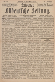 Thorner Ostdeutsche Zeitung. Jg.29, № 254 (29 Oktober 1902) + dod.