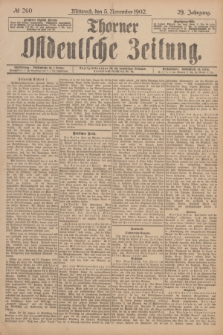 Thorner Ostdeutsche Zeitung. Jg.29, № 260 (5 November 1902) + dod.
