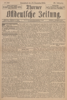 Thorner Ostdeutsche Zeitung. Jg.29, № 280 (29 November 1902) + dod.