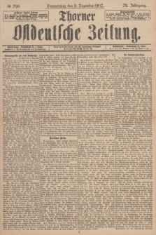 Thorner Ostdeutsche Zeitung. Jg.29, № 290 (11 Dezember 1902) + dod.