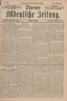 Thorner Ostdeutsche Zeitung. Jg.29, № 293 (14 Dezember 1902) - Erstes Blatt